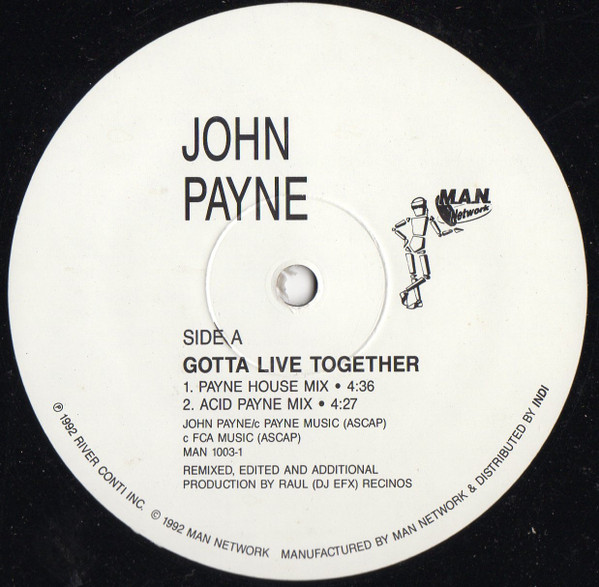 John Payne - Gotta Live Together | M.A.N. Network (MAN 1003-1)