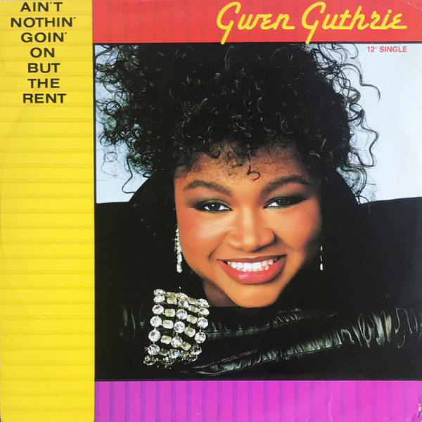 Gwen Guthrie - Ain't Nothin' Goin' On But The Rent | Boiling Point (POSPX 807)