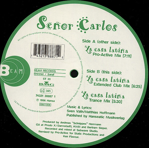 Senor Carlos - La Casa Latina | Beam Records (74321 38887 1)