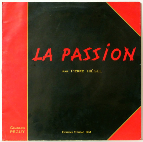 Pierre Hiégel - La Passion | Editions Studio S.M. (SM 33-12) - main