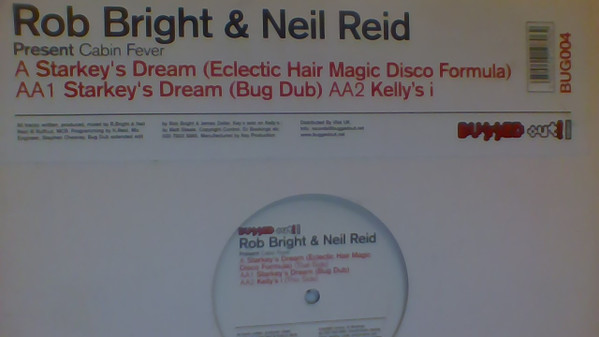 Rob Bright & Neil Reid - Starkey's Dream | Bugged Out! Recordings (BUG004)