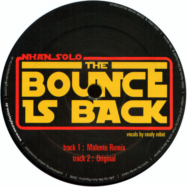 Nhan Solo / Der E-Kreisel - The Bounce Is Back / Call Me A Bitch | We.Are.Playtime. (WAP001) - 2 Nhan Solo / Der E-Kreisel - The Bounce Is Back / Call Me A Bitch | We.Are.Playtime. (WAP001) - 2