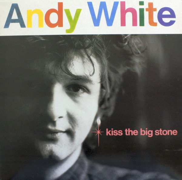 Andy White - Kiss The Big Stone | Decca (FLP101)