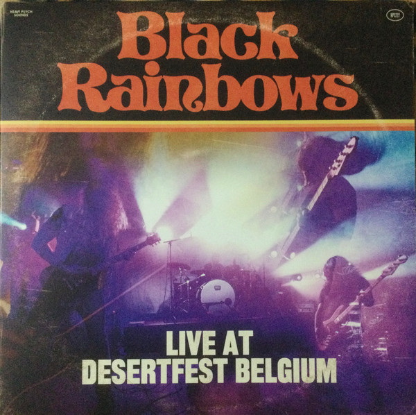 Black Rainbows - Live At Desertfest Belgium | Heavy Psych Sounds (HPS222) - main Black Rainbows - Live At Desertfest Belgium | Heavy Psych Sounds (HPS222) - main
