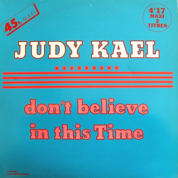 Judy Kael - Don't Believe In This Time | Lederman (LED 12-99002) - main
