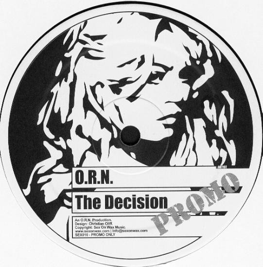 O.R.N. - The Decision | Sex On Wax (SEX010) - main