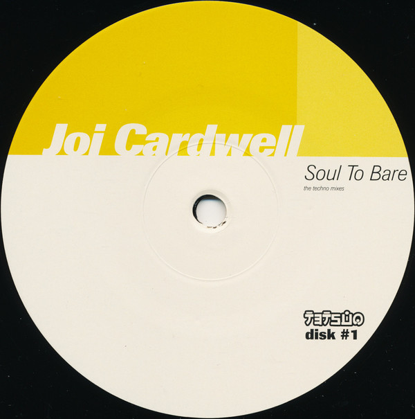 Joi Cardwell - Soul To Bare (The Techno Mixes) (Disk #1) | Tetsuo (tetsuo 049-12X) - 3 Joi Cardwell - Soul To Bare (The Techno Mixes) (Disk #1) | Tetsuo (tetsuo 049-12X) - 3