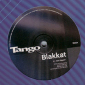 Blakkat - Ya'll Trippin' / I'm A Real Woman | Tango Recordings (TR030)