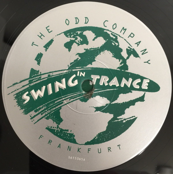 The Odd Company - Swing In Trance | Logic Records (615 365) - 4 The Odd Company - Swing In Trance | Logic Records (615 365) - 4