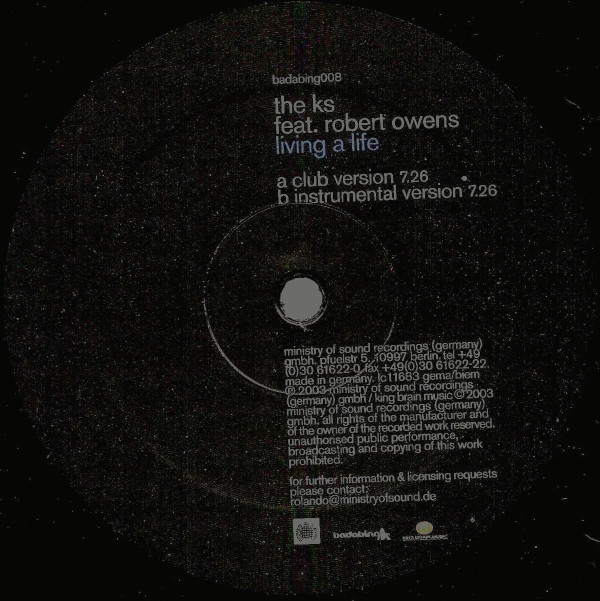 The Ks Feat. Robert Owens - Living A Life | Badabing (BADABING 008) - 4 The Ks Feat. Robert Owens - Living A Life | Badabing (BADABING 008) - 4