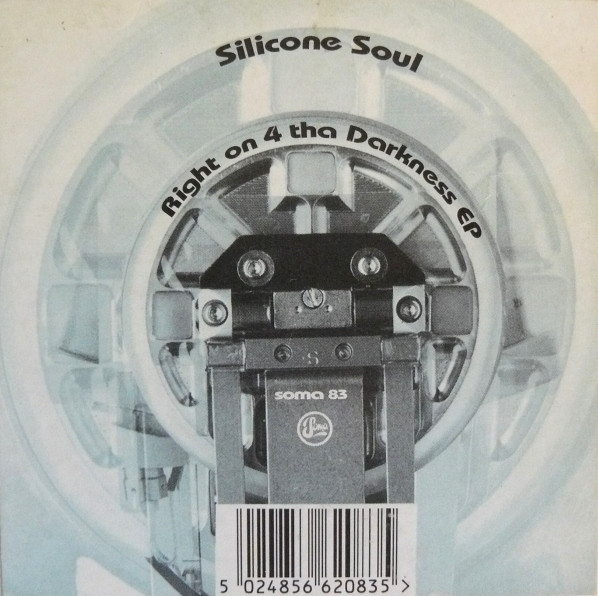 Silicone Soul - Right On 4 Tha Darkness EP | Soma Quality Recordings (SOMA 83)