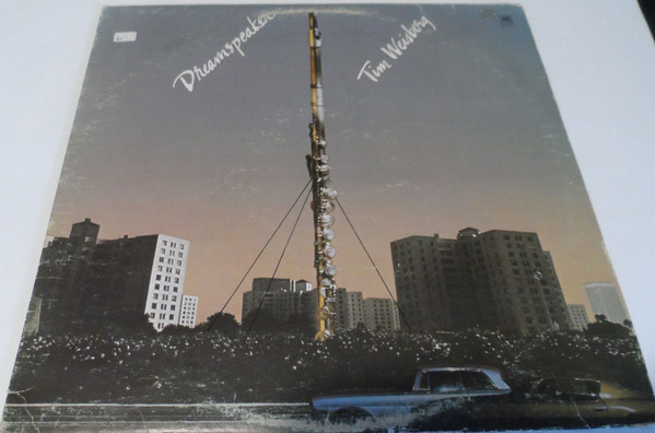 Tim Weisberg - Dreamspeaker | A&M Records (SP-3045) - main