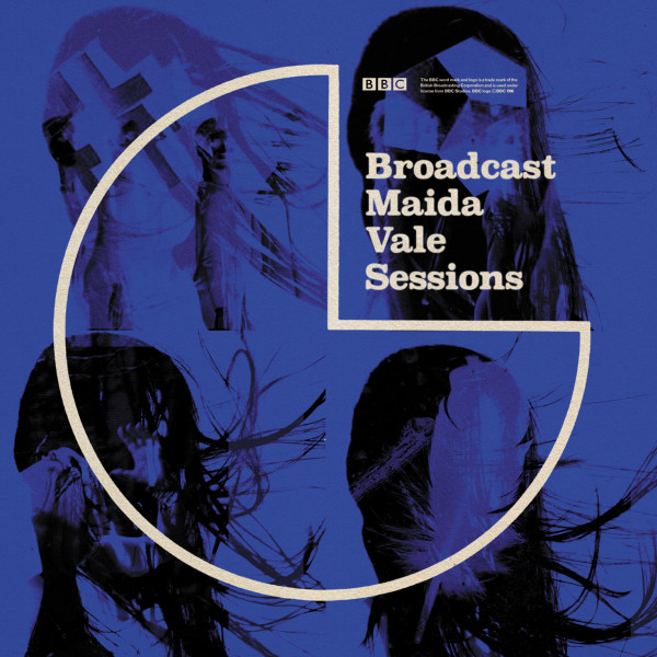 Broadcast - Maida Vale Sessions | Warp Records (WARPLP337)