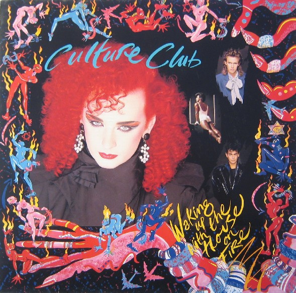 Culture Club - Waking Up With The House On Fire | Virgin (V 2330)