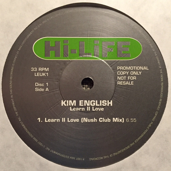 Kim English - Learn II Love | Hi Life Recordings (LEUK1/2) - 2
