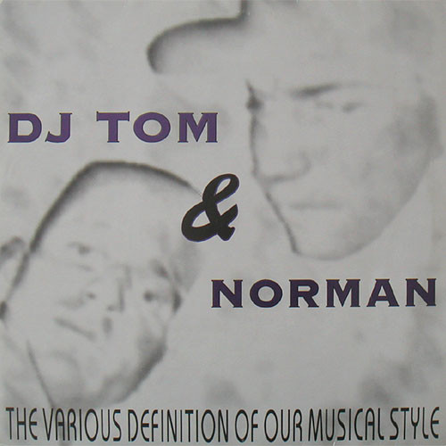 DJ Tom & Norman - The Various Definition Of Our Musical Style | Overdrive (OVER 043-2)