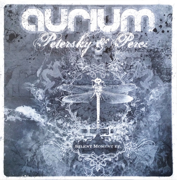 Petersky  &  Peres - Silent Moment EP. | Aurium Recordings (AURIUM009)