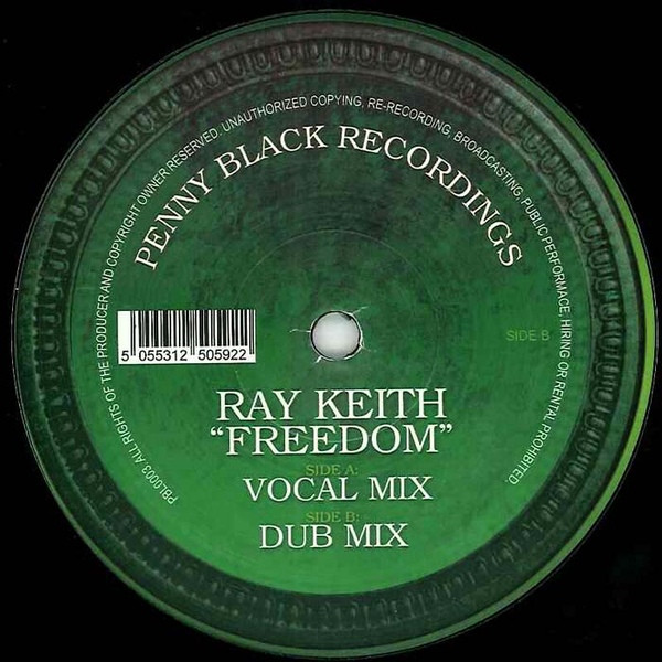 Ray Keith - Freedom | Penny Black (PBL0003)