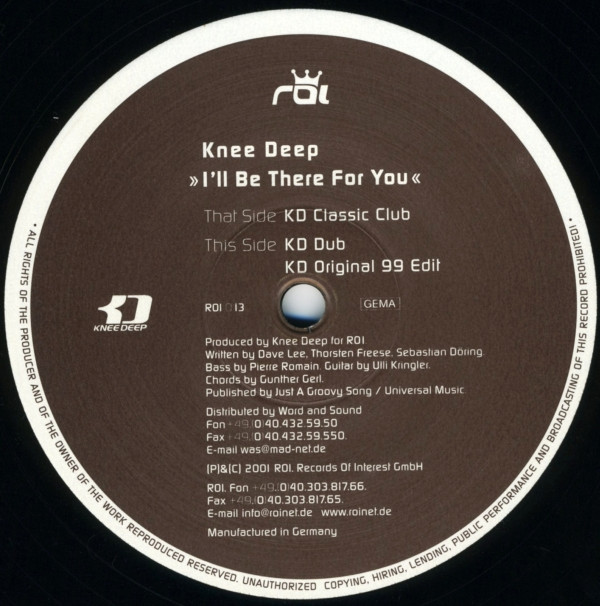 Knee Deep - I'll Be There For You | Records Of Interest (ROI 013)