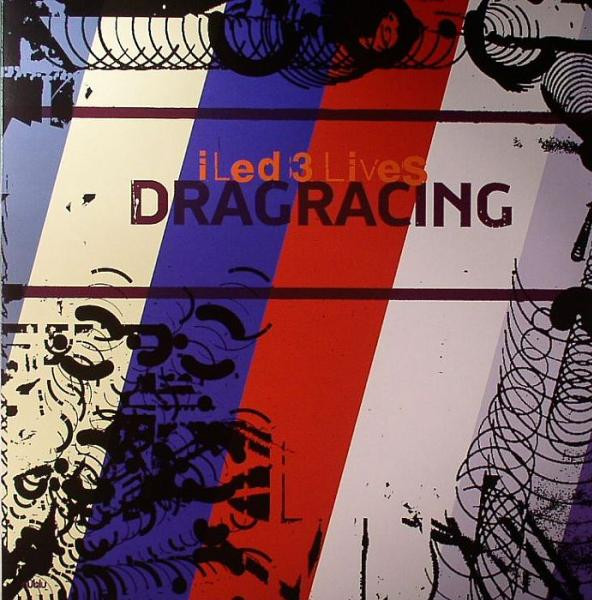 I Led 3 Lives - Dragracing | Nublu Records (NUB12021)