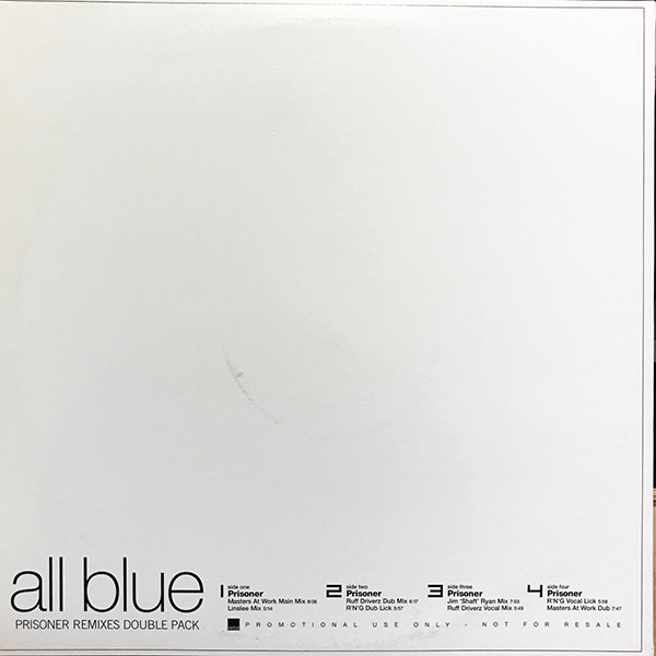 All Blue - Prisoner (Remixes) | WEA (SAM 00116) - 2 All Blue - Prisoner (Remixes) | WEA (SAM 00116) - 2