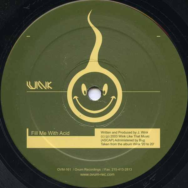 Josh Wink - Fill Me With Acid / Oakish | Ovum Recordings (OVM-161) - 3