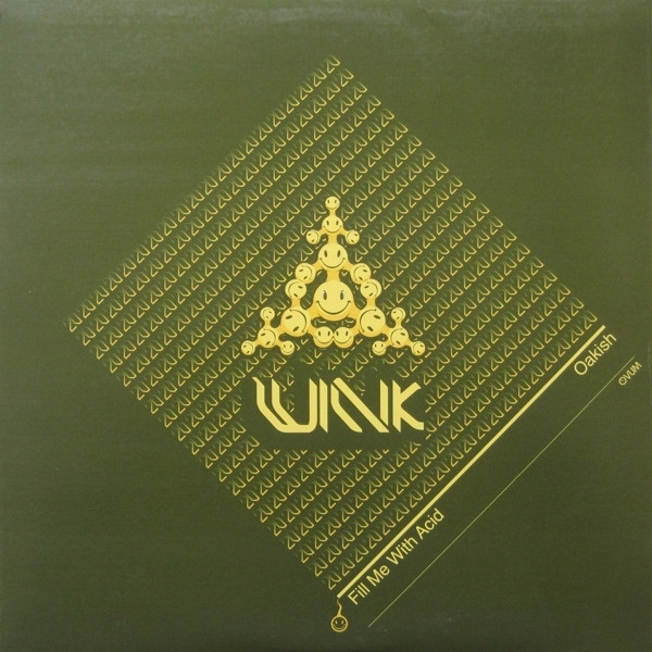 Josh Wink - Fill Me With Acid / Oakish | Ovum Recordings (OVM-161)