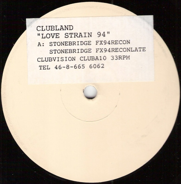 Clubland - Love Strain 94 | Clubvision Recordings (CLUBA10)