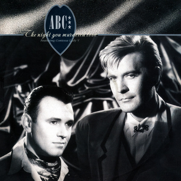 ABC Featuring Contessa Lady V - The Night You Murdered Love | Neutron Records (NTX 112)