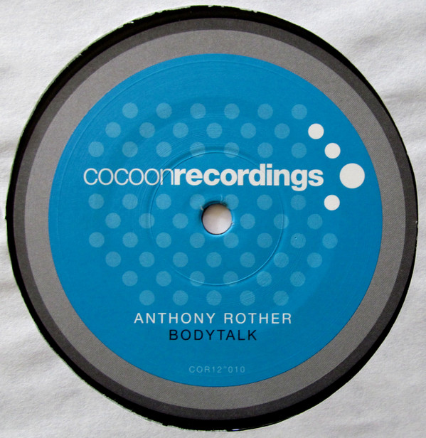 Anthony Rother - Bodytalk | Cocoon Recordings (COR12"010) - 2 Anthony Rother - Bodytalk | Cocoon Recordings (COR12"010) - 2