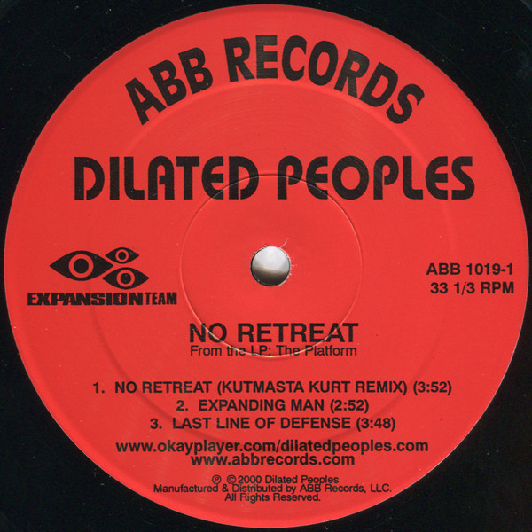 Dilated Peoples - No Retreat | ABB Records (ABB 1019-1) - 3 Dilated Peoples - No Retreat | ABB Records (ABB 1019-1) - 3