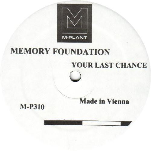 The Memory Foundation - Your Last Chance | M-Plant (M-P310) - main