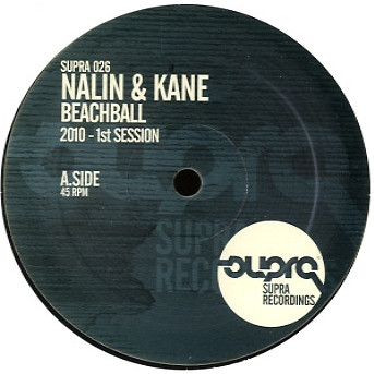 Nalin & Kane - Beachball (2010 - 1st Session) | Supra Recordings (SUPRA 026) - 4 Nalin & Kane - Beachball (2010 - 1st Session) | Supra Recordings (SUPRA 026) - 4