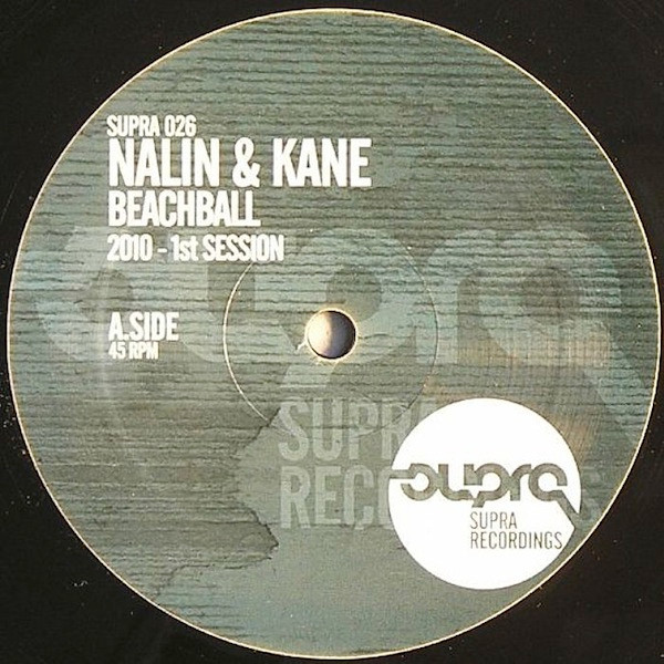 Nalin & Kane - Beachball (2010 - 1st Session) | Supra Recordings (SUPRA 026) - 2 Nalin & Kane - Beachball (2010 - 1st Session) | Supra Recordings (SUPRA 026) - 2
