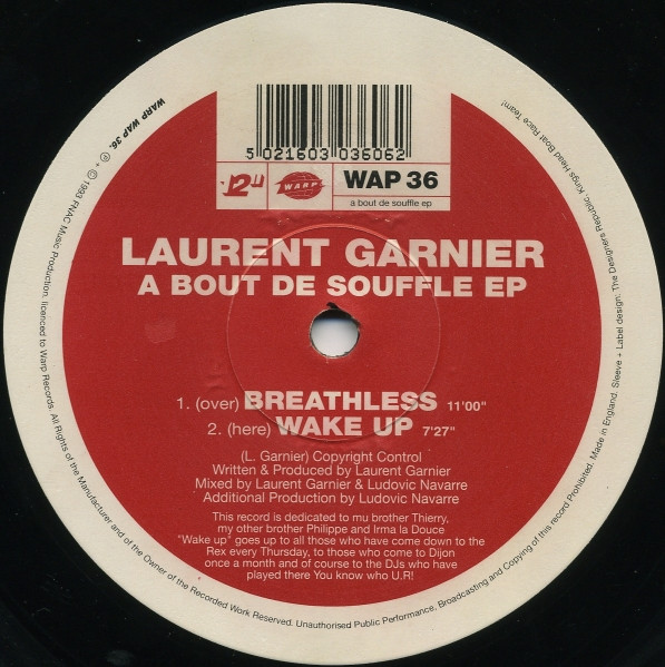 Laurent Garnier - A Bout De Souffle EP | Warp Records (WAP 36)