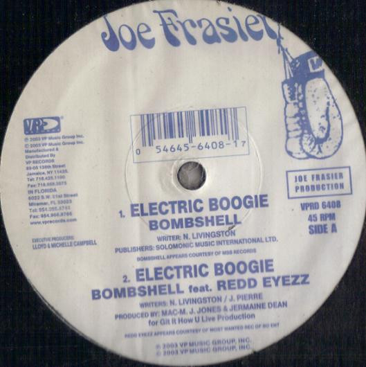 Bombshell - Electric Boogie | Joe Frasier (VPRD 6408)