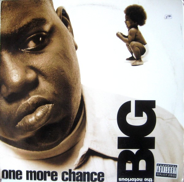Notorious B.I.G. - One More Chance | Bad Boy Entertainment (78612-79032-1) - main Notorious B.I.G. - One More Chance | Bad Boy Entertainment (78612-79032-1) - main