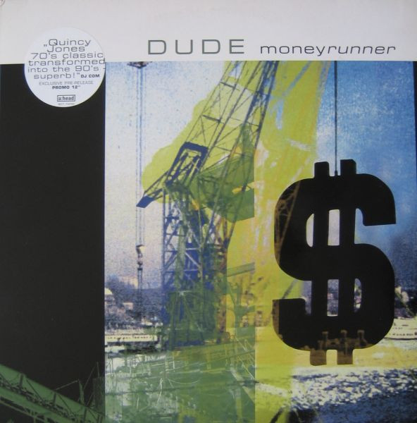 Dude - Moneyrunner | MCA Records (MCT 70290)