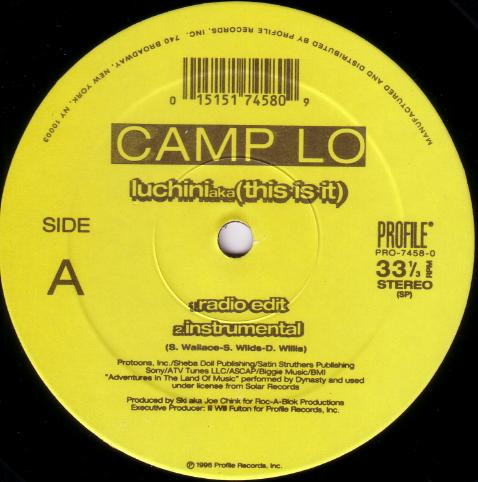 Camp Lo - Luchini Aka (This Is It) | Profile Records (PRO-7458-0) - 2 Camp Lo - Luchini Aka (This Is It) | Profile Records (PRO-7458-0) - 2