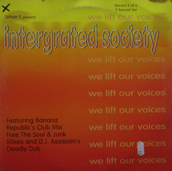 Johan S. Presents Intergrated Society - We Lift Our Voices | Sweat (SWHY 028)