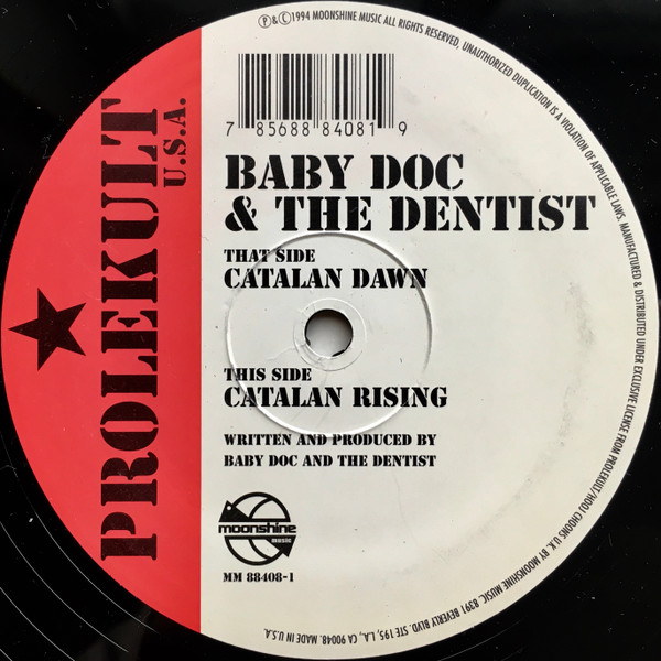 Baby Doc & The Dentist - Catalan Dawn / Catalan Rising | Moonshine Music (MM 88408-1)