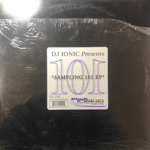 DJ Ionic - Sampling 101 EP | Play It Loud Records (PL-110) - main DJ Ionic - Sampling 101 EP | Play It Loud Records (PL-110) - main