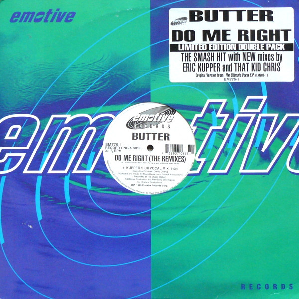 Butter - Do Me Right (The Remixes) | Emotive Records (EM775-1) - main Butter - Do Me Right (The Remixes) | Emotive Records (EM775-1) - main