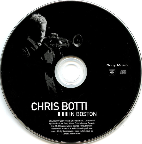 Chris Botti - Chris Botti In Boston | Columbia (88697 38735 2) - 4 Chris Botti - Chris Botti In Boston | Columbia (88697 38735 2) - 4