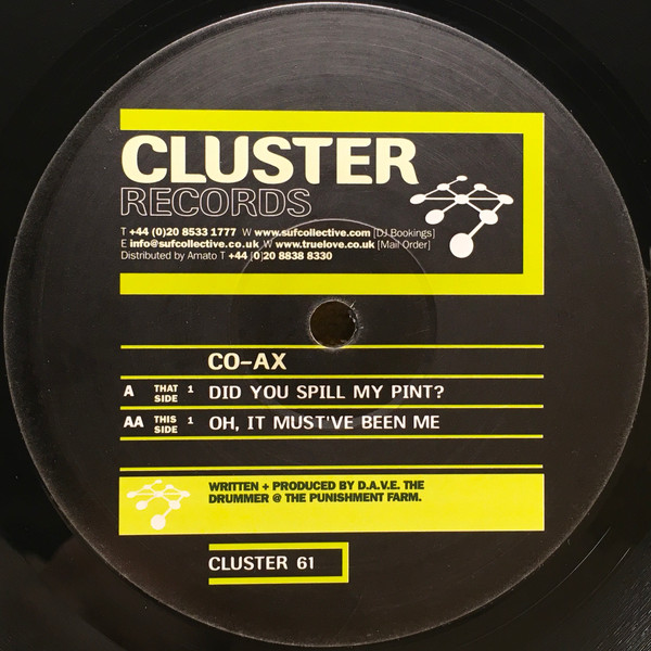 CO-AX - Did You Spill My Pint? / Oh, It Must've Been Me | Cluster Records (CLUSTER 61) - main