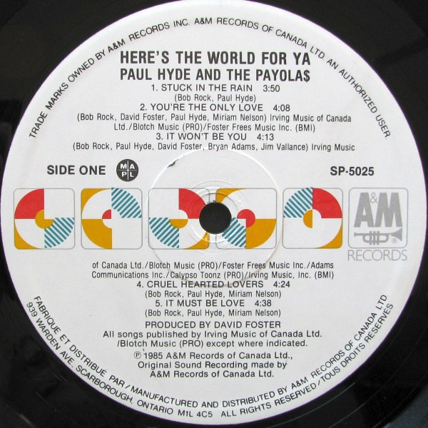 Paul Hyde And The Payola$ - Here's The World For Ya | A&M Records (SP 5025) - 3 Paul Hyde And The Payola$ - Here's The World For Ya | A&M Records (SP 5025) - 3