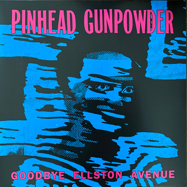 Pinhead Gunpowder - Goodbye Ellston Avenue | 1-2-3-4 Go! Records (GO-81) - main Pinhead Gunpowder - Goodbye Ellston Avenue | 1-2-3-4 Go! Records (GO-81) - main