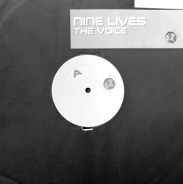 Nine Lives - The Voice | Azuli Records (AZNY 180)