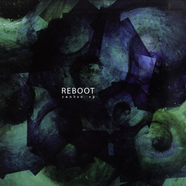 Reboot - Rambon EP | Cadenza (Cadenza 50) - main Reboot - Rambon EP | Cadenza (Cadenza 50) - main