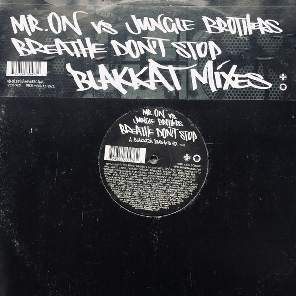 Mr. On vs Jungle Brothers - Breathe Don't Stop (Blakkat Mixes) | Positiva (12TIVX-201) - main